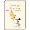 Tierisch gute Freunde