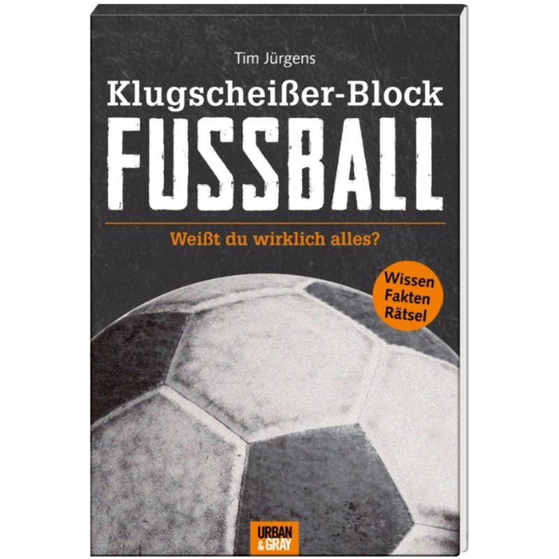 Was Mann braucht - KLUGSCHEISSER-BLOCK Fussball Was Mann braucht - KLUGSCHEISSER-BLOCK Fussball